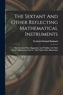 Front cover_The Sextant And Other Reflecting Mathematical Instruments