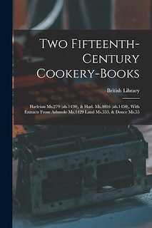 Front cover_Two Fifteenth-century Cookery-books