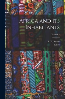 Couverture_Africa and Its Inhabitants; Volume 2