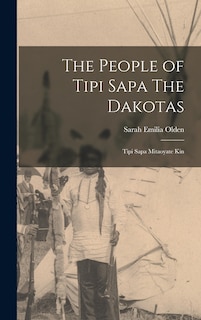 Couverture_The People of Tipi Sapa The Dakotas