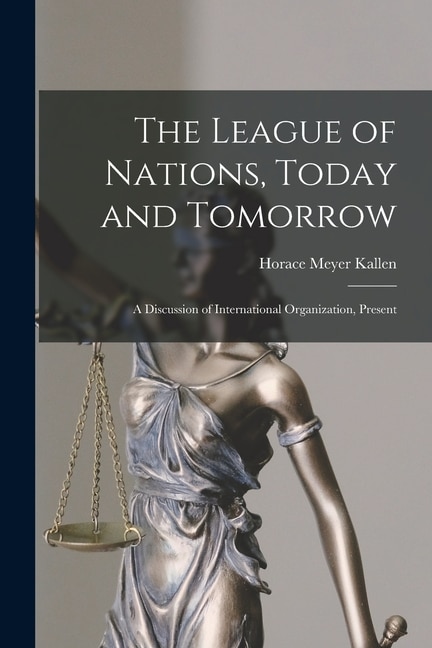 Couverture_The League of Nations, Today and Tomorrow