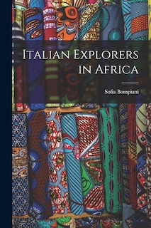 Italian Explorers in Africa