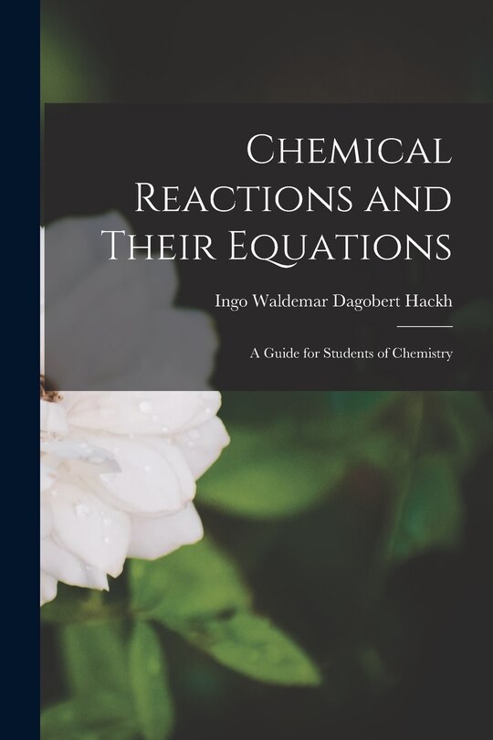 Front cover_Chemical Reactions and Their Equations