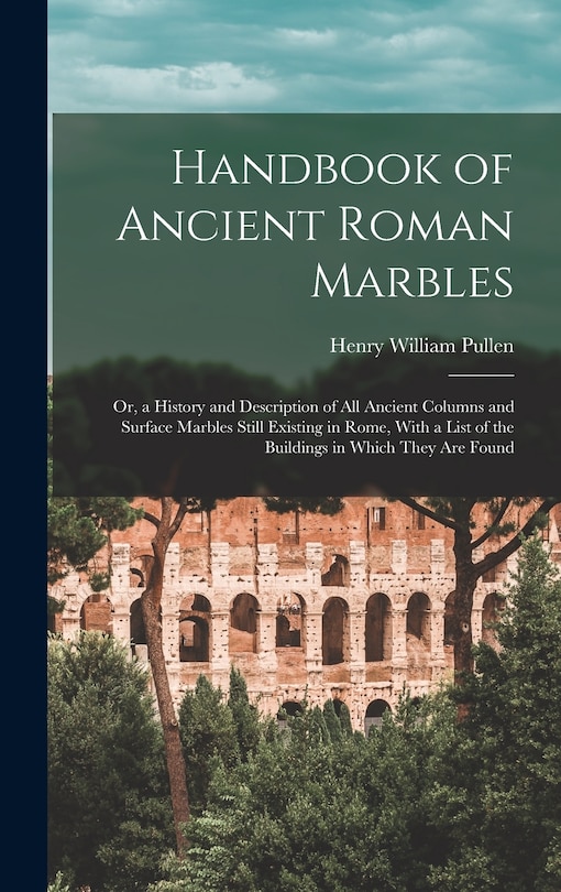 Front cover_Handbook of Ancient Roman Marbles