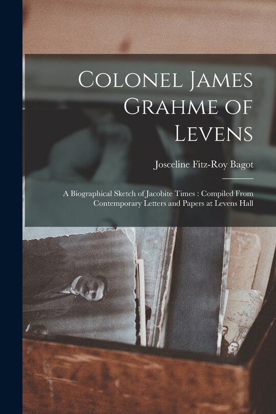 Couverture_Colonel James Grahme of Levens