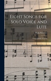 Front cover_Eight Songs for Solo Voice and Lute