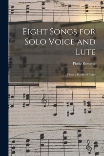 Front cover_Eight Songs for Solo Voice and Lute