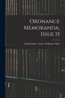 Front cover_Ordnance Memoranda, Issue 15