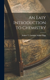 Front cover_An Easy Introduction to Chemistry