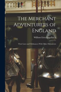 Front cover_The Merchant Adventurers of England