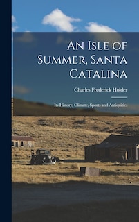 Front cover_An Isle of Summer, Santa Catalina