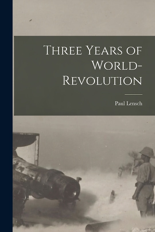 Front cover_Three Years of World-Revolution