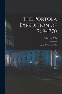 Front cover_The Portola Expedition of 1769-1770