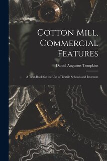 Couverture_Cotton Mill, Commercial Features