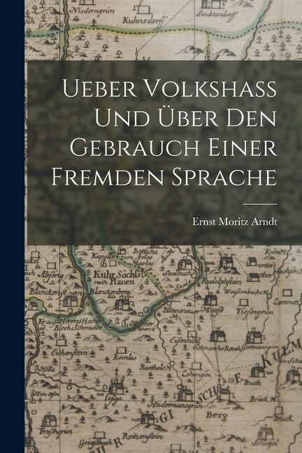 Couverture_Ueber Volkshass Und Über Den Gebrauch Einer Fremden Sprache