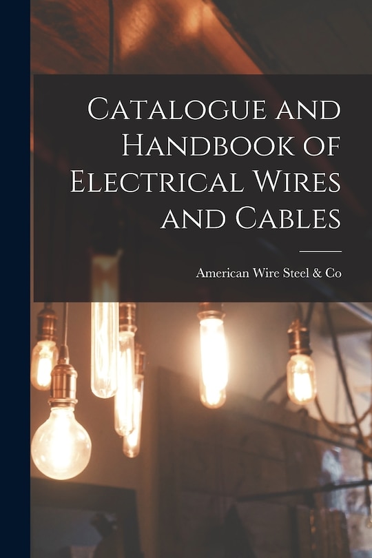 Couverture_Catalogue and Handbook of Electrical Wires and Cables