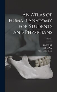 Front cover_An Atlas of Human Anatomy for Students and Physicians; Volume 1
