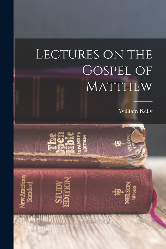 Couverture_Lectures on the Gospel of Matthew