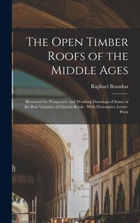 Front cover_The Open Timber Roofs of the Middle Ages