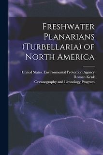 Couverture_Freshwater Planarians (Turbellaria) of North America