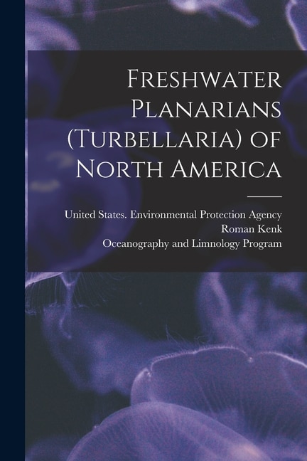 Couverture_Freshwater Planarians (Turbellaria) of North America