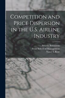 Couverture_Competition and Price Dispersion in the U.S. Airline Industry