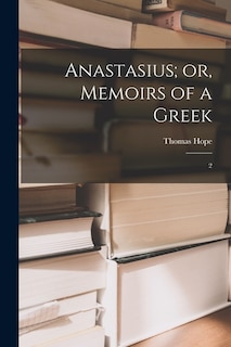 Couverture_Anastasius; or, Memoirs of a Greek