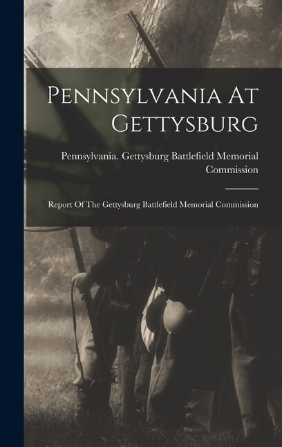 Front cover_Pennsylvania At Gettysburg
