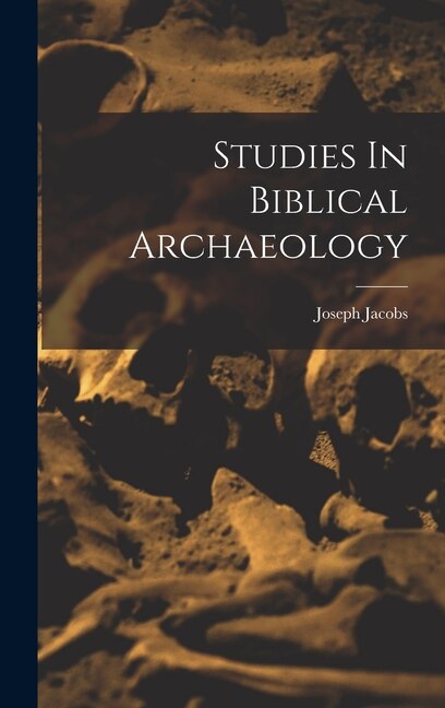 Front cover_Studies In Biblical Archaeology