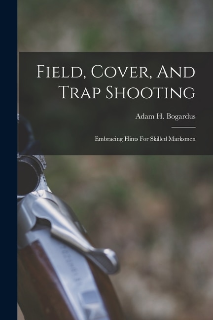 Couverture_Field, Cover, And Trap Shooting