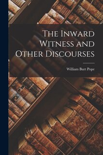 Front cover_The Inward Witness and Other Discourses