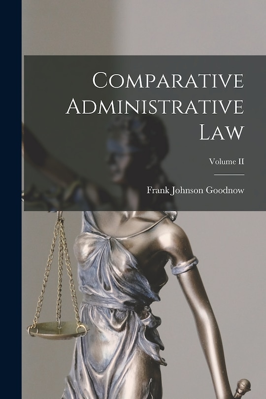 Front cover_Comparative Administrative Law; Volume II