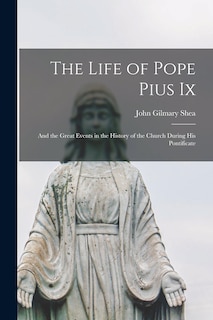 Front cover_The Life of Pope Pius Ix