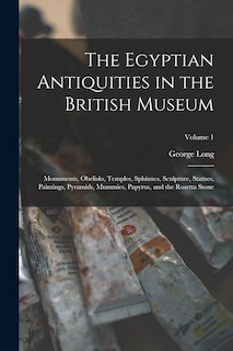 Front cover_The Egyptian Antiquities in the British Museum