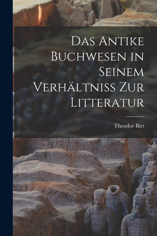 Front cover_Das Antike Buchwesen in Seinem Verhältniss Zur Litteratur