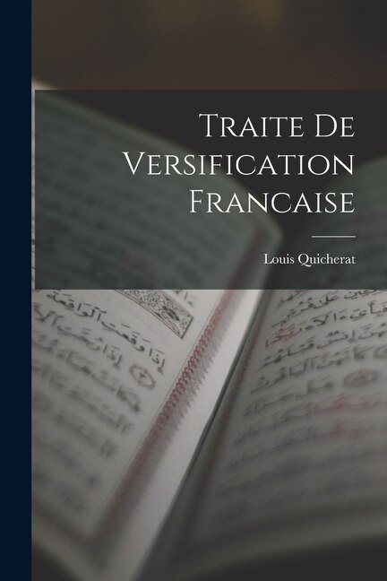 Couverture_Traite De Versification Francaise