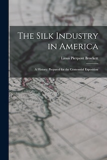 Couverture_The Silk Industry in America
