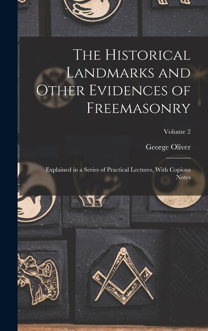 Front cover_The Historical Landmarks and Other Evidences of Freemasonry