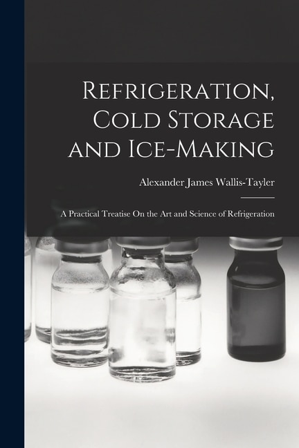 Front cover_Refrigeration, Cold Storage and Ice-Making