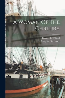 Front cover_A Woman Of The Century