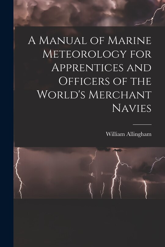 Couverture_A Manual of Marine Meteorology for Apprentices and Officers of the World's Merchant Navies