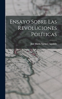 Front cover_Ensayo Sobre las Revoluciones Pol&iacute;ticas