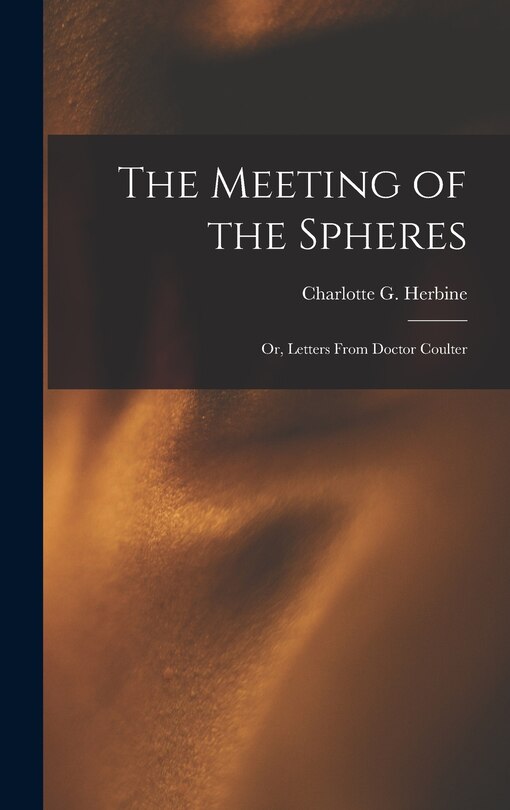 Couverture_The Meeting of the Spheres