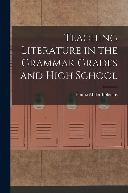 Couverture_Teaching Literature in the Grammar Grades and High School
