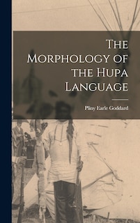 Front cover_The Morphology of the Hupa Language