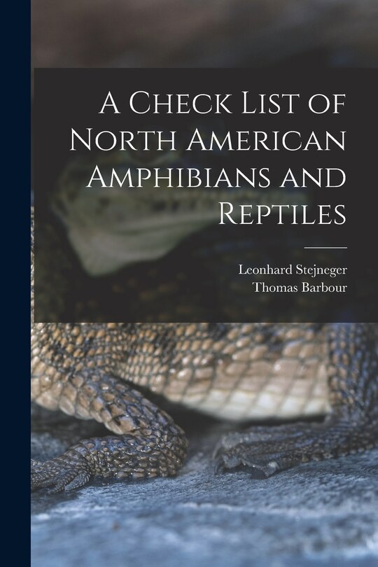 Front cover_A Check List of North American Amphibians and Reptiles