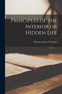 Couverture_Principles of the Interior or Hidden Life