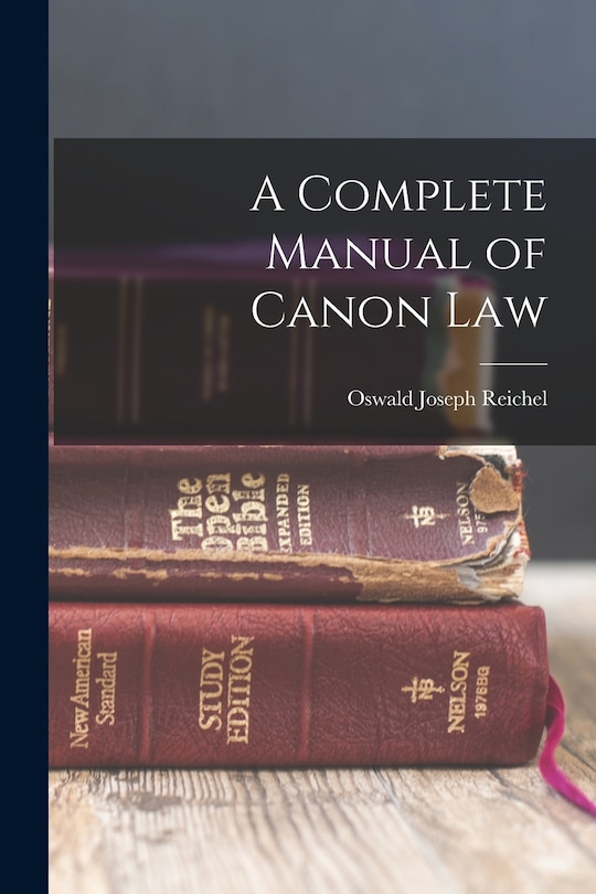 Front cover_A Complete Manual of Canon Law