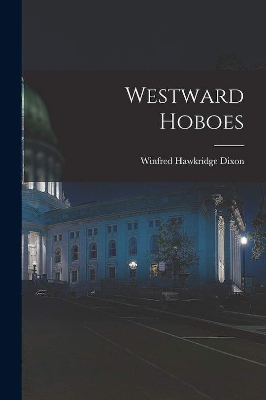 Westward Hoboes