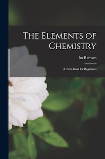 Front cover_The Elements of Chemistry